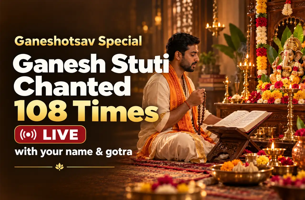 Sankat Nashan Ganesh Stuti — 108 Path LIVE